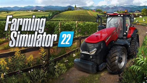 Farming Simulator 22：體驗農村生活樂趣，駕馭龐大農業機械！